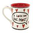 Love You Most Mug Sale