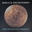 BRUCE DICKINSON - THE MANDRAKE PROJECT Sale