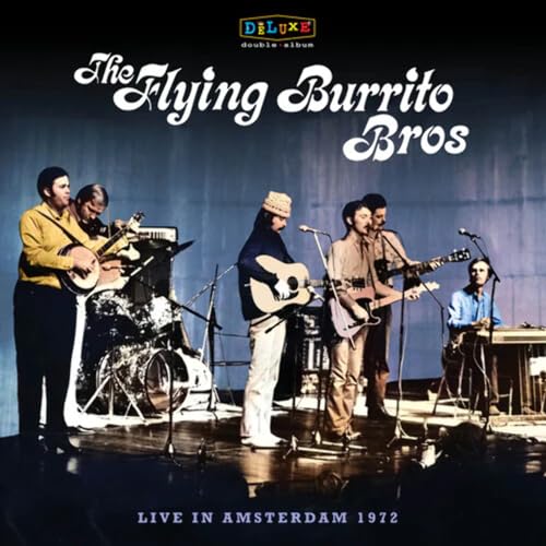 FLYING BURRITO BROTHERS, THE - LIVE IN AMSTERDAM 1972 - VINYL LP(X2) - RSD 2024 Fashion