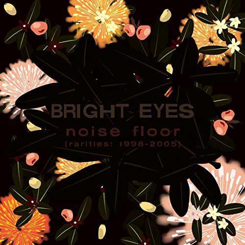 BRIGHT EYES - NOISE FLOOR (RARITIES: 1998-2005) (CD) on Sale