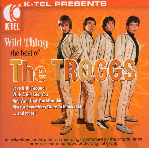 TROGGS - WILD THING: BEST OF THE TROGGS For Cheap