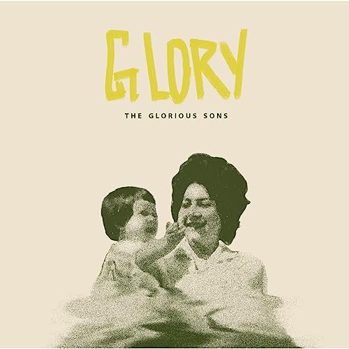 THE GLORIOUS SONS - GLORY (VINYL) Sale