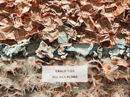 CABLE TIES - ALL HER PLANS (CD) Hot on Sale