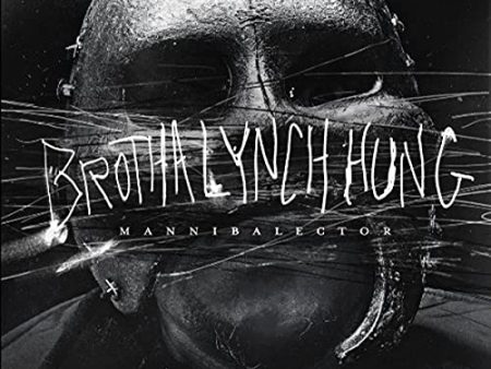 BROTHA LYNCH HUNG - MANNIBALECTOR Discount