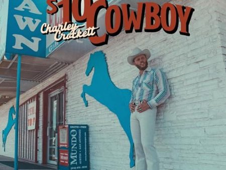 CHARLEY CROCKETT - $10 COWBOY (STANDARD) (CD) Hot on Sale