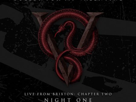 BULLET FOR MY VALENTINE - LIVE FROM BRIXTON: CHAPTER TWO (NIGHT ON Fashion