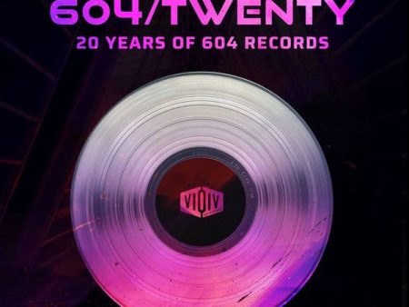 VARIOUS - 604   TWENTY - 20 YEARS OF 604 RECORDS Online Hot Sale