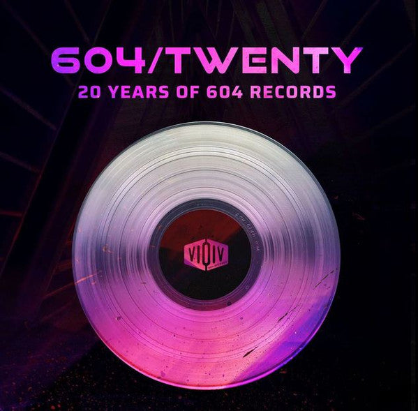 VARIOUS - 604   TWENTY - 20 YEARS OF 604 RECORDS Online Hot Sale