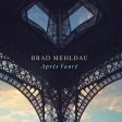 BRAD MEHLDAU - APRèS FAURé (CD) on Sale