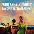 WHO ARE YOU WHEN NO ONE IS WATCHING? (CD) on Sale