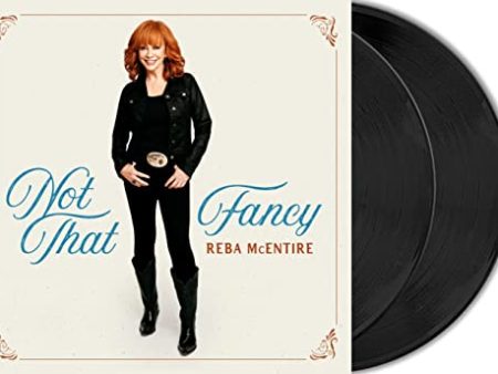 REBA MCENTIRE - NOT THAT FANCY (VINYL) Discount