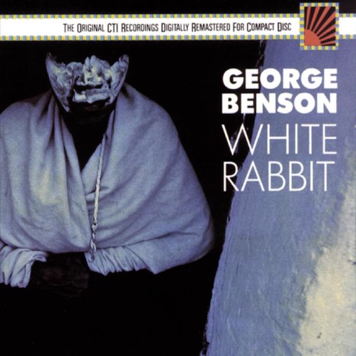 BENSON, GEORGE  - WHITE RABBIT For Discount