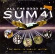 SUM 41 - ALL THE GOOD SHIT: 14 SOLID HITS (CD) Sale