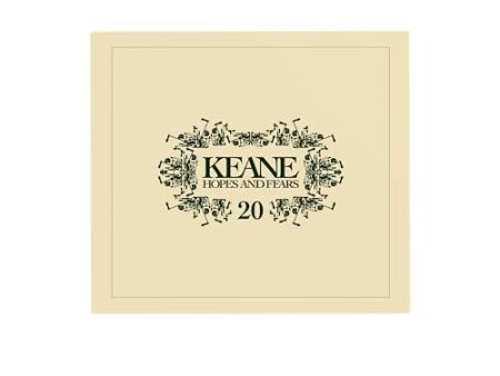 KEANE - HOPES & FEARS 20TH ANNIV (3CD) (CD) Fashion