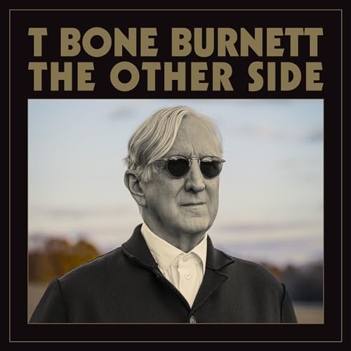 T BONE BURNETT - THE OTHER SIDE (VINYL) Supply