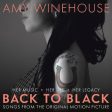 AMY WINEHOUSE - BACK TO BLACK: SONGS FROM THE ORIGINAL MOTION PICTURE (CD) For Discount